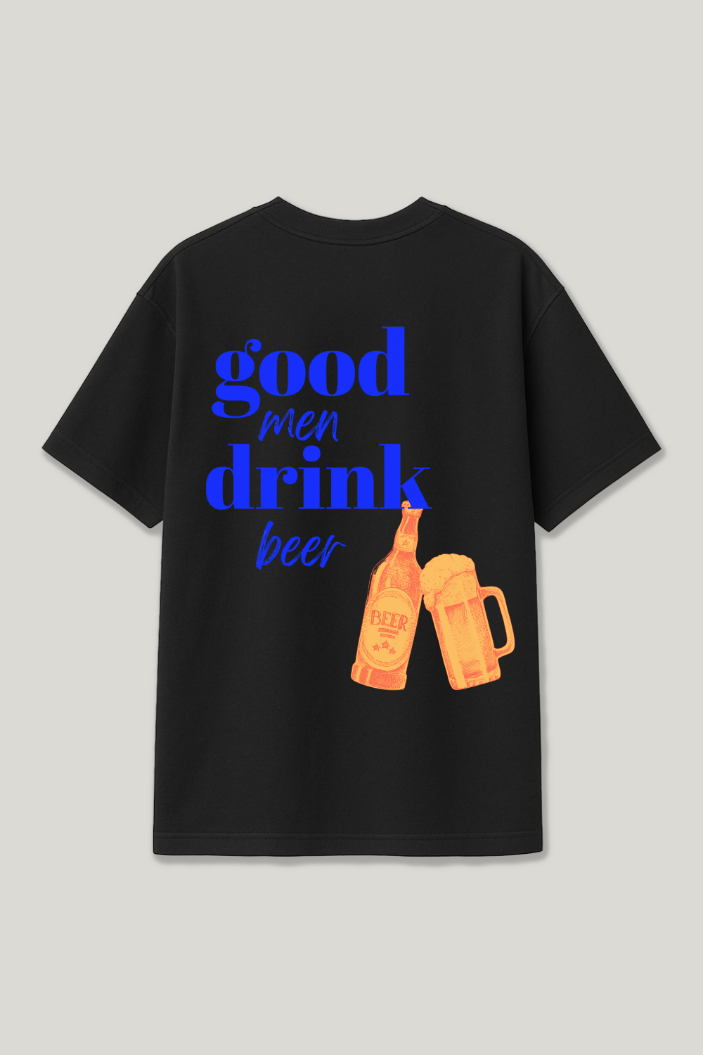 Good Men Drink Beer Regular Shirt