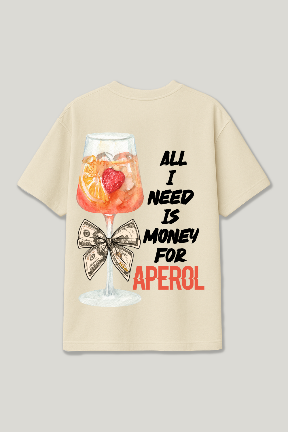 Need Money For Aperol Regular Shirt