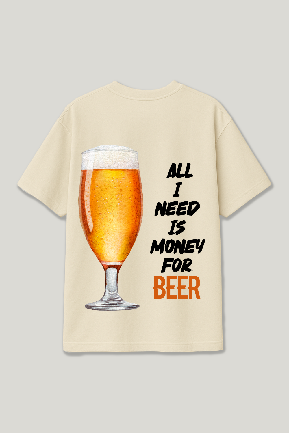 Need Money For Beer Regular Shirt