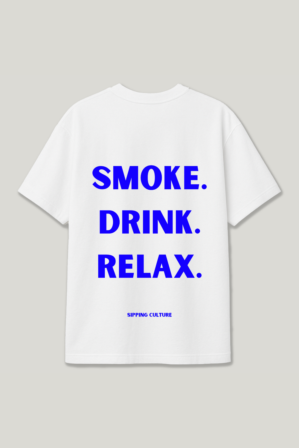 Smoke. Drink. Relax. Blau Regular Shirt