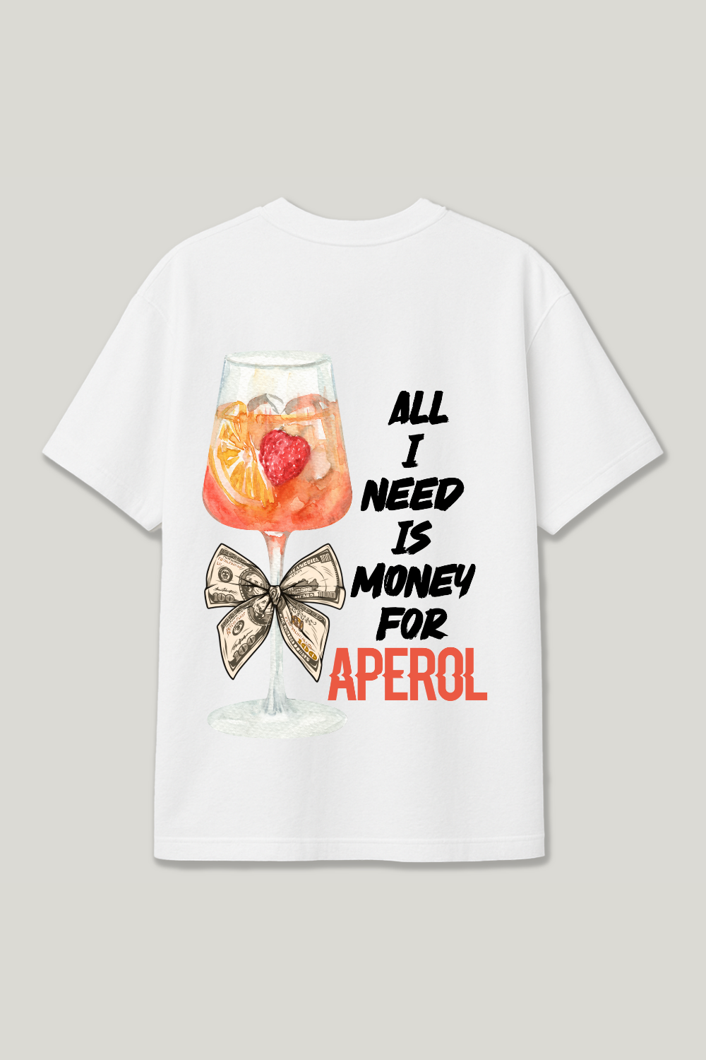 Need Money For Aperol Regular Shirt