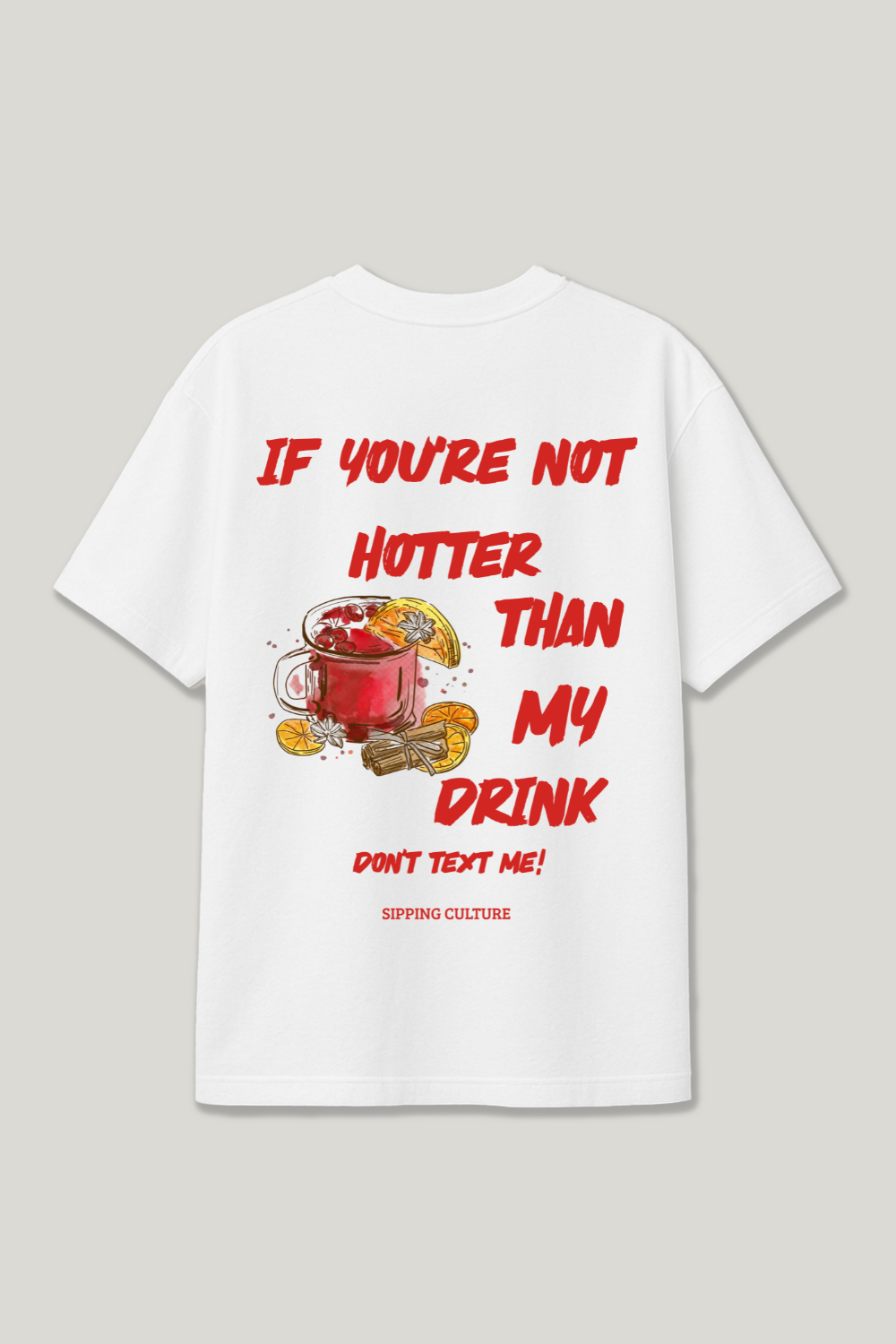 Hotter than my Drink Regular Shirt