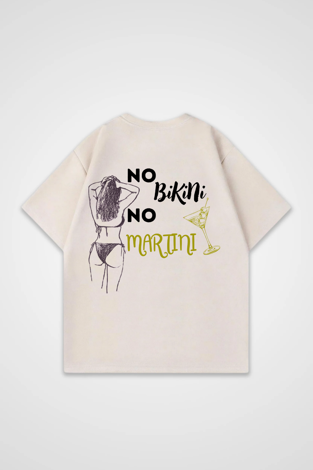 No Bikini No Martini Oversized Shirt