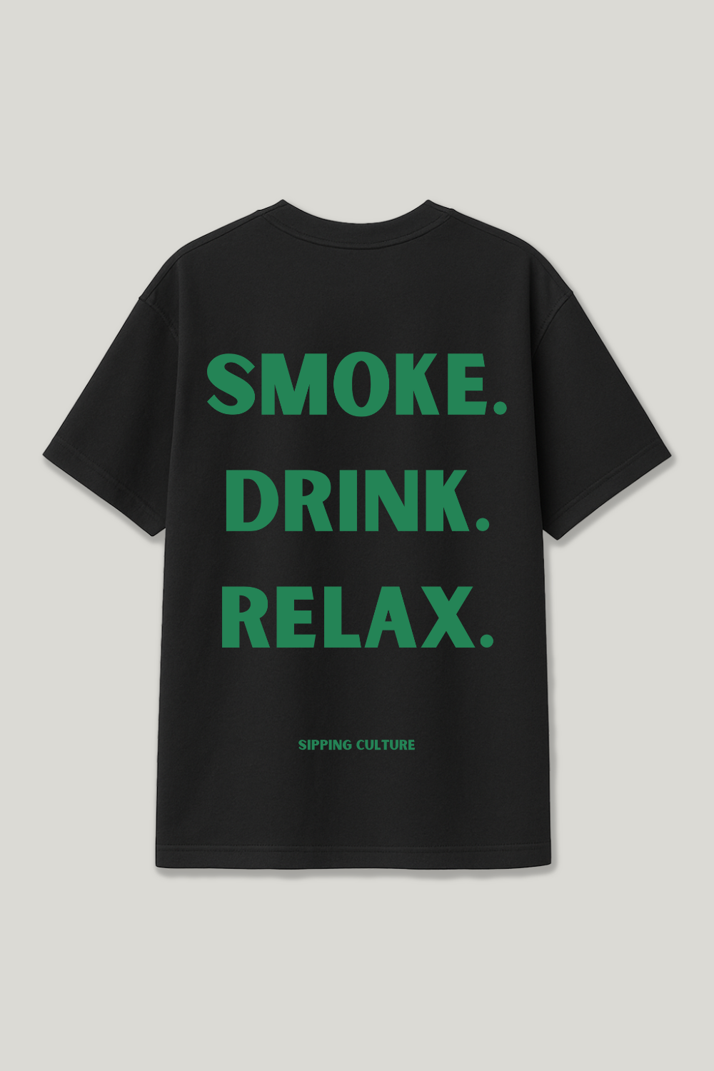 Smoke. Drink. Relax. Grün Regular Shirt