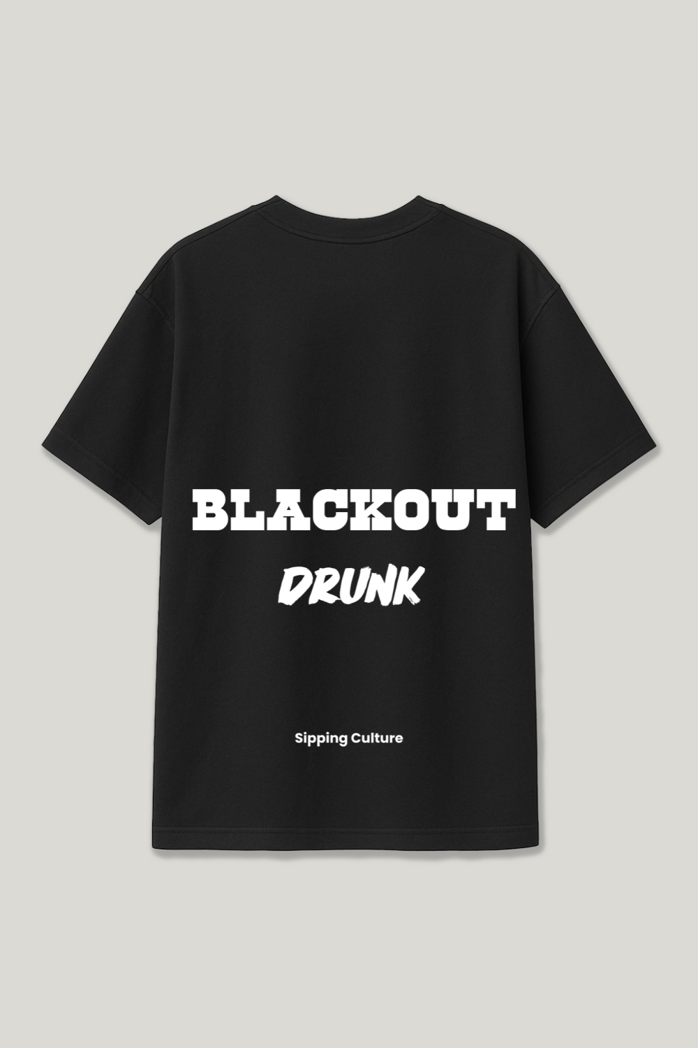 Blackout Drunk Regular Shirt