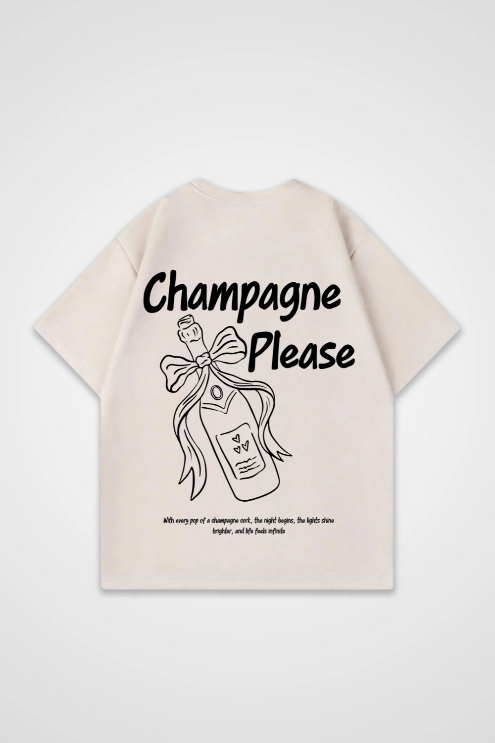 Champagne Please Oversized Shirt