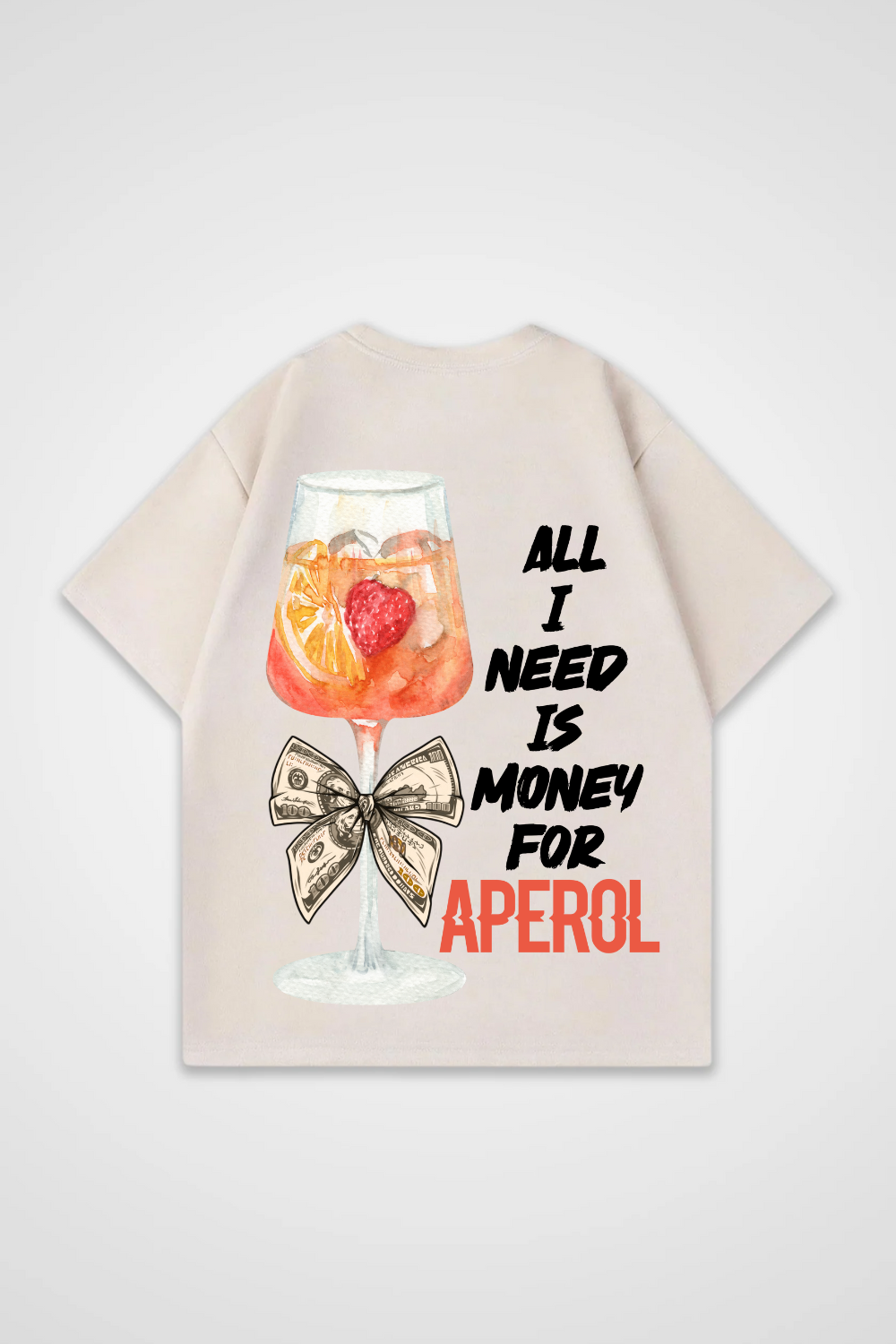 Need Money for Aperol Oversized Shirt