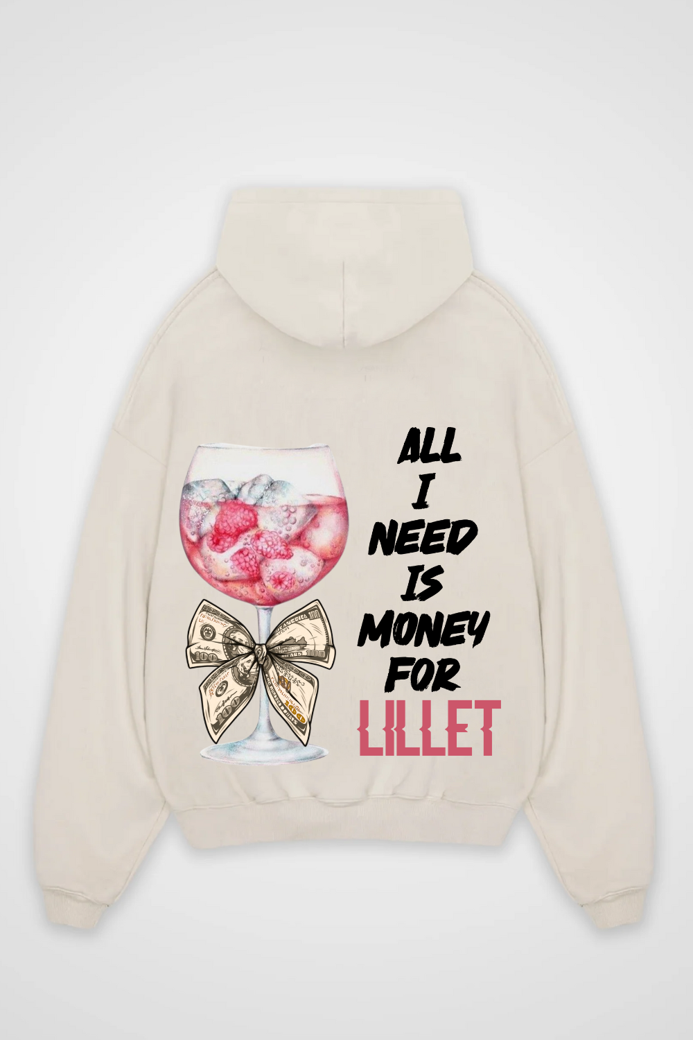 Need Money for Lillet Oversized Hoodie