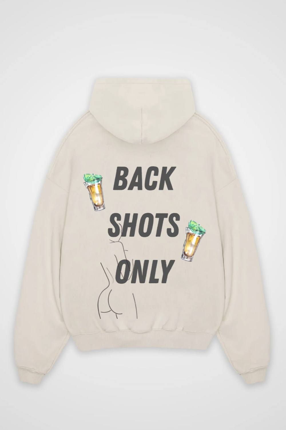 Back Shots Only Oversized Hoodie