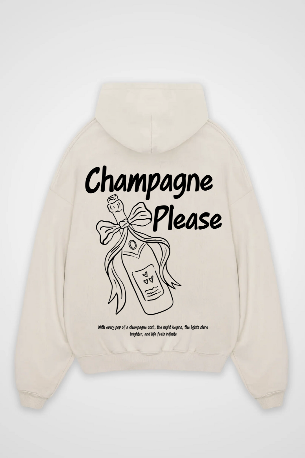 Champagne Please Oversized Hoodie