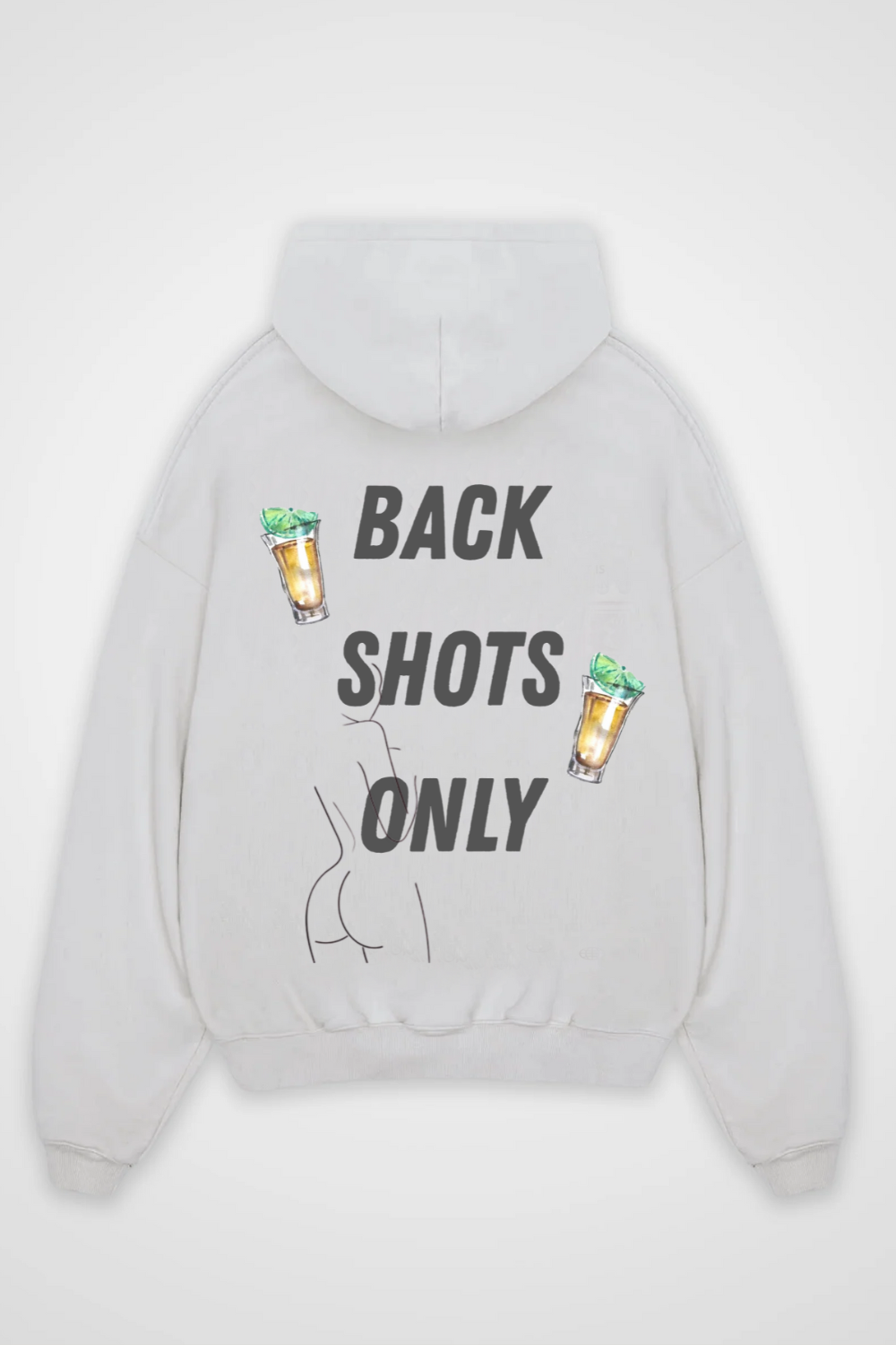 Back Shots Only Oversized Hoodie