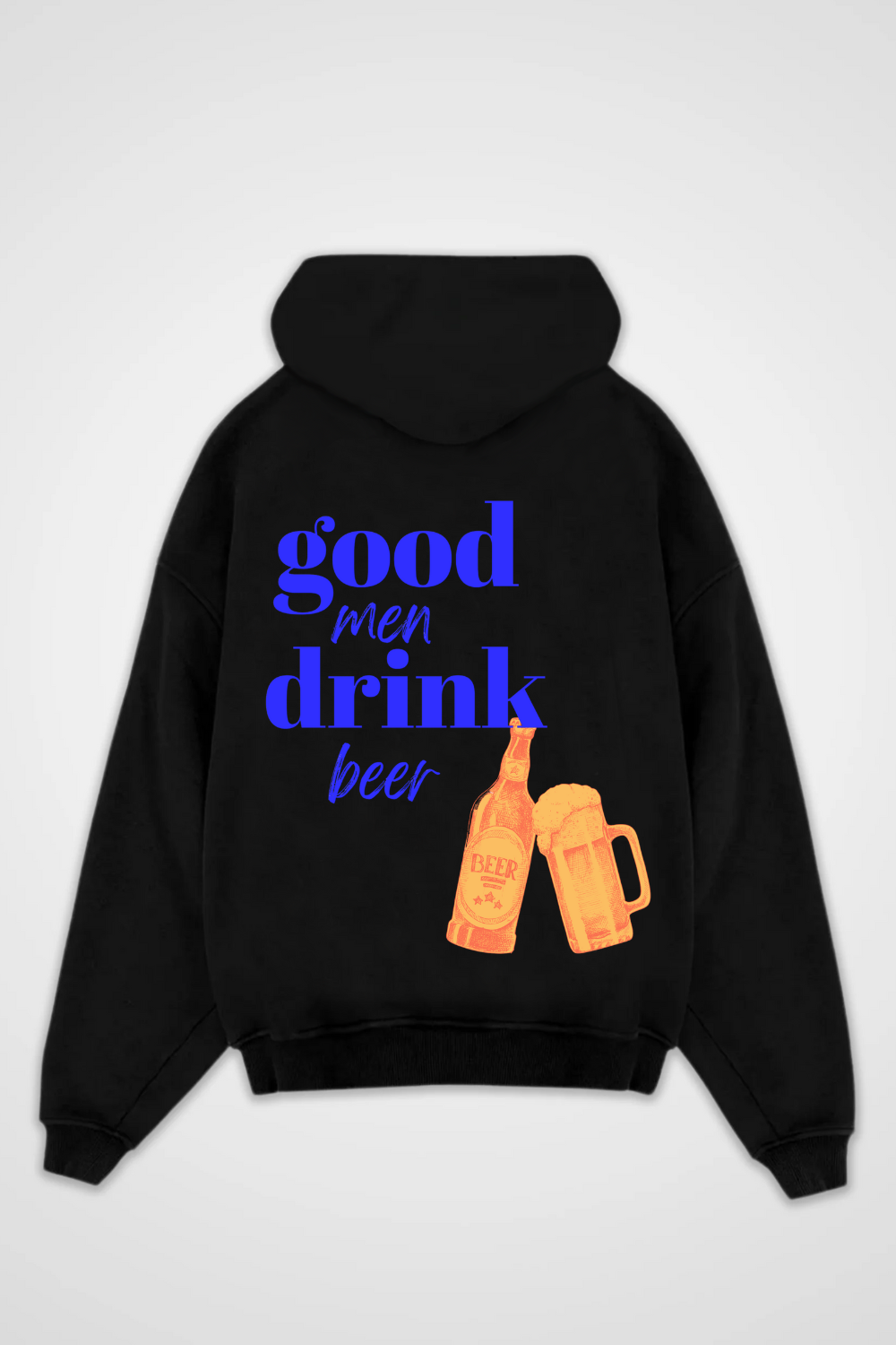 God Men Drink Beer Oversized Hoodie