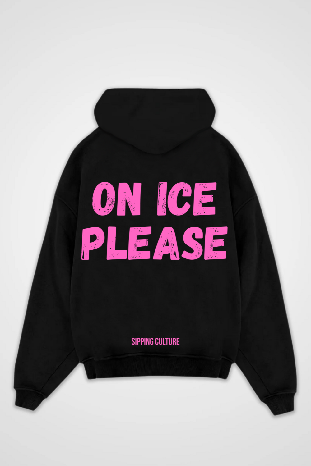 On Ice Please Oversized Hoodie