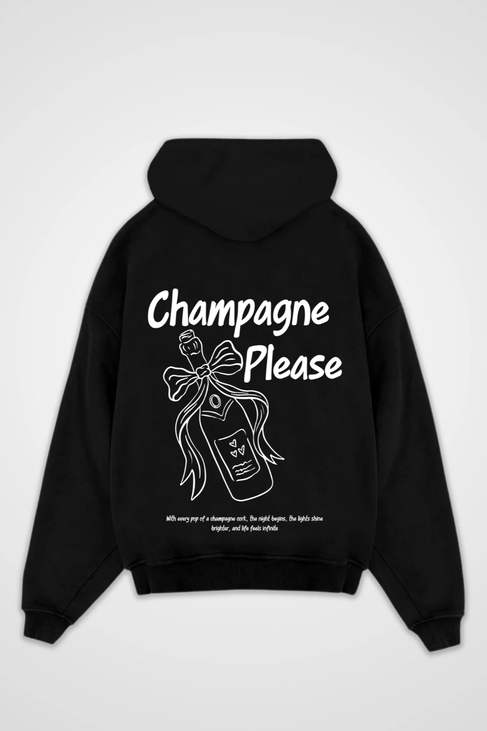 Champagne Please Oversized Hoodie