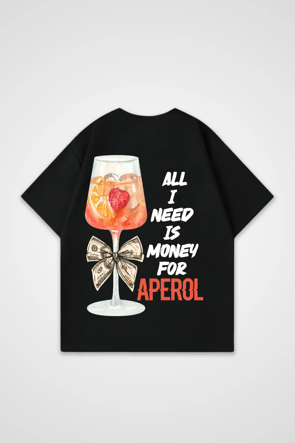 Need Money for Aperol Oversized Shirt