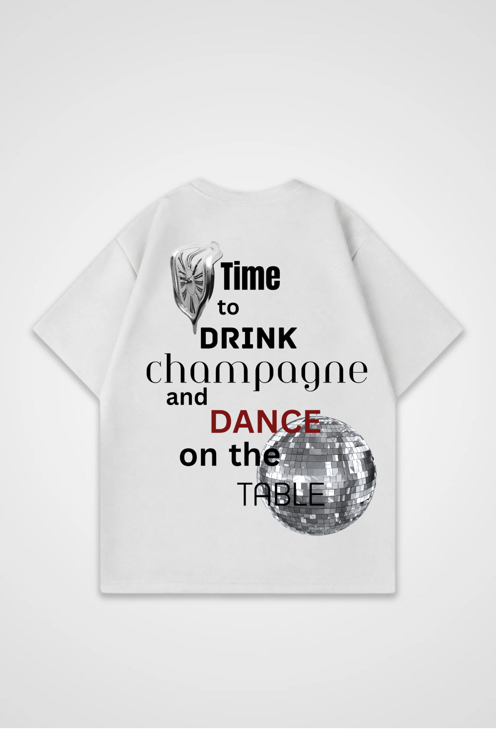 Time to drink Champagne Oversized Shirt