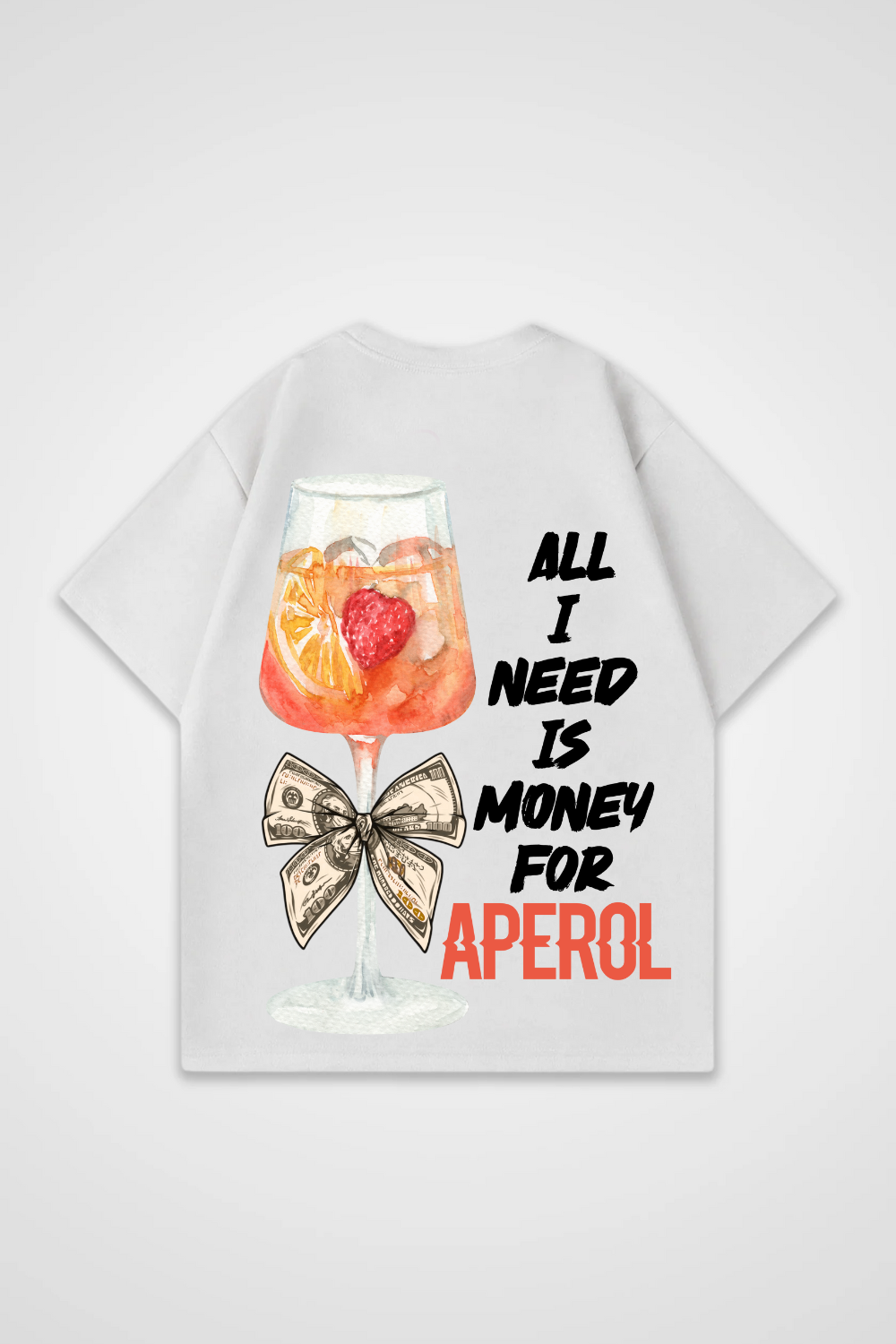 Need Money for Aperol Oversized Shirt