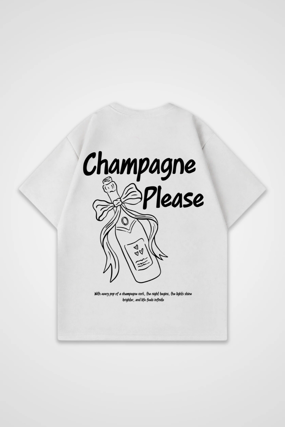 Champagne Please Oversized Shirt