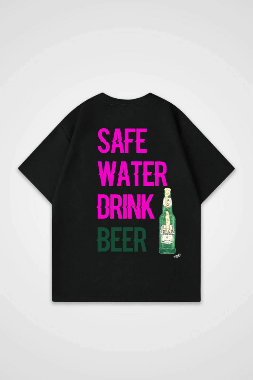 Safe Water Drink Beer Oversized Shirt